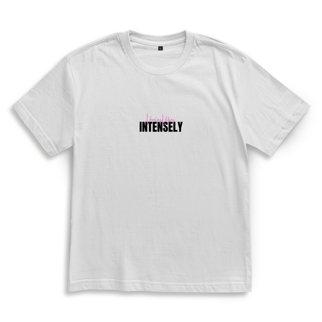 LIVE INTENSELY - OVERSIZED TEE